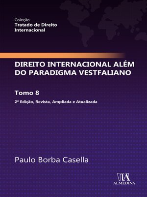 cover image of Direito Internacional além do paradigma Vestfaliano, Tomo 8